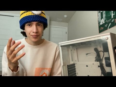 ASMR Building a PC
