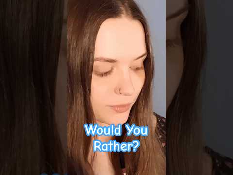 WOULD YOU RATHER? 🤔 ASMR #asmr #shorts