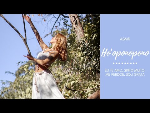 ASMR: HO'OPONOPONO • Oração original