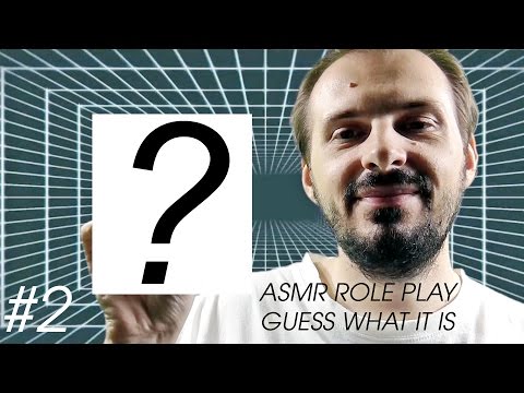 ASMR Binaural Role Play Guess What It Is #2