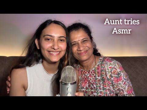 Aunt tries ASMR for the first time