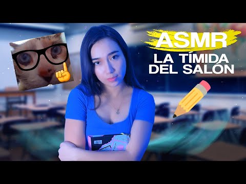 ASMR | La TÍMIDA del SALÓN se ENAMORA de TI 🥰