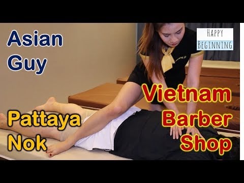 Vietnam Barber Shop Asian Guy - Hwangje (Pattaya, Thailand) Nok