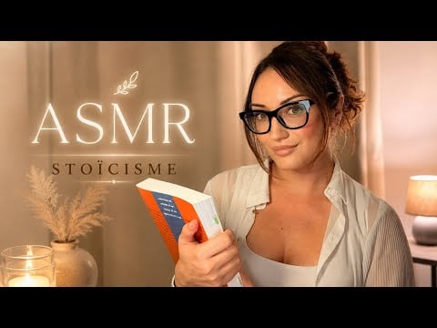 ASMR Français 🤍 Chuchotement | Les leçons du stoïcisme qui changent une vie