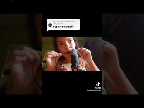 asmr  mic nibbling /asmr tik tok/asmr br/asmr português br/asmr português brasileiro