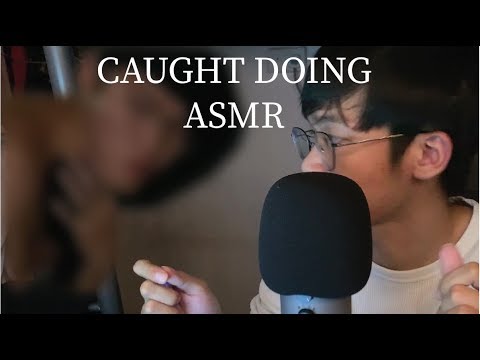 I GOT CAUGHT DOING ASMR 🤦‍♂ !!! roleplay