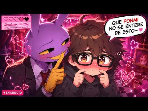 💘 PROBANDO EL SIMULADOR DE CITAS DE DIGITAL CIRCUS