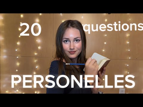ASMR ~ 20 questions PERSONNELLES..🤫📝