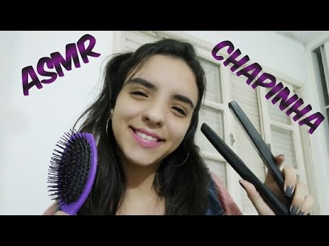 ASMR- FAZENDO CHAPINHA EM VOCÊ!
