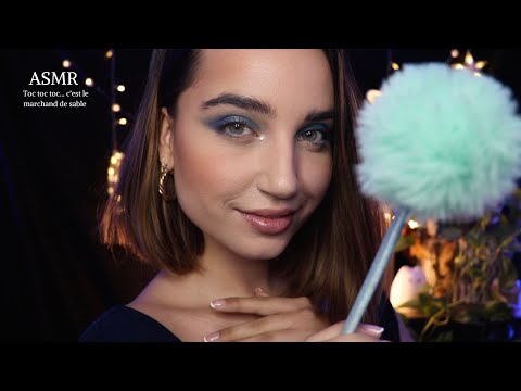 ASMR : Toc toc toc, c'est le marchand de sable 💤💙