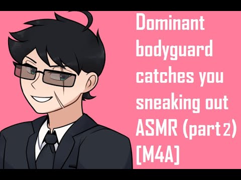 dominant bodyguard comforts you ASMR [M4A]