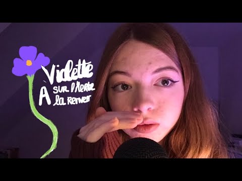 ~ ASMR FR ~ Chuchotement proche du micro 🍊(Violette sur l’herbe à la renverse - Lana Del Rey)