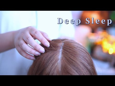 Deep Sleep｜Scalp Massage & Scratch Hair asmr No Talking