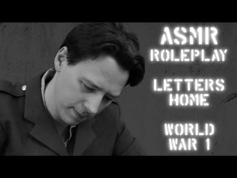 ASMR ✉️ Writing Letters Home To You 🎖️ WW1  Roleplay ✉️