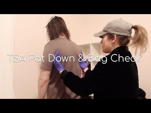 TSA Full Body and Bag Check - Real Person ASMR