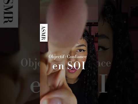 ASMR RP - Prends confiance en toi ! #asmrfr #roleplay #asmr #relax