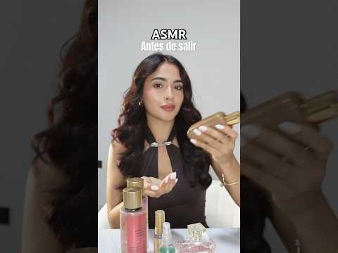 ASMR antes de salir 🥰