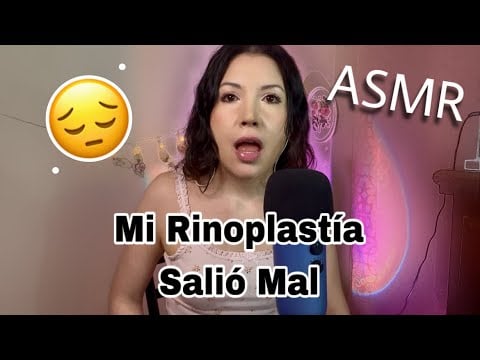 ASMR Storytime: “Mi Rinoplastía Salió Mal” 😔 Parte 1 | Susurro para Relajarte y Dormir 😴 