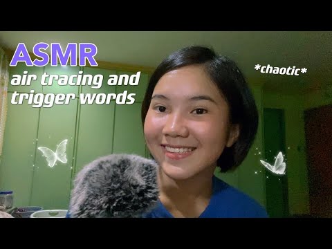 ASMR | fast & unpredictable air tracing and trigger words | rambles, visuals, mispronouncing words