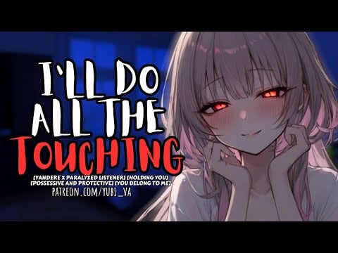 Trapped All Night In The Arms of a Yandere ♡ let's stay like this forever ♡ F4A ASMR Roleplay