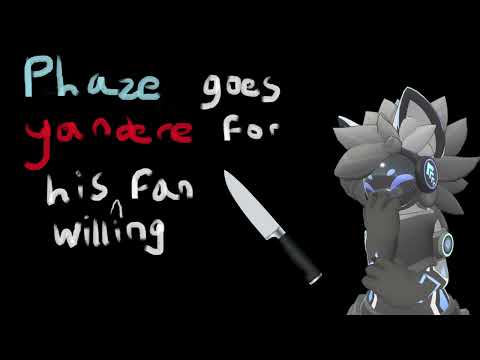 [Furry ASMR] Phaze goes yandere for his willing fan