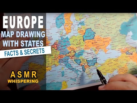 ASMR - Drawing EUROPE map outline with best known facts for each country explained [soft spoken]