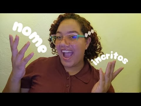 ASMR SUSSURRANDO O NOME DOS INSCRITOS 🤩💕