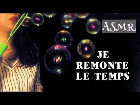 ASMR 🕰 JE REMONTE LE TEMPS 🕰 REVERSED ASMR/ morti asmr