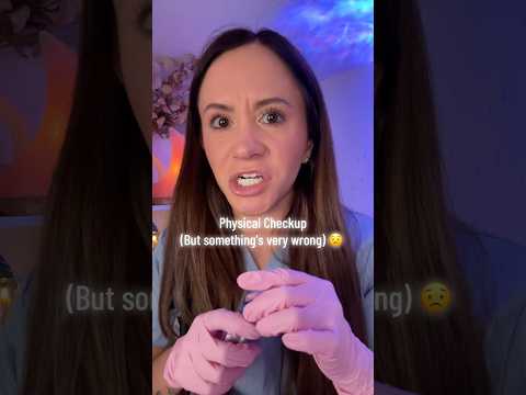 Physical But Everything's Wrong 😨 #asmr