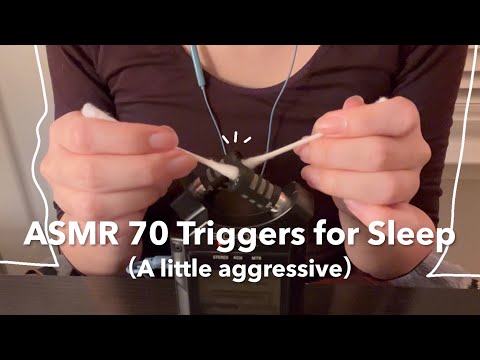 ASMR ｜70 Tingle Triggers for Sleep（a little aggressive）No Talking