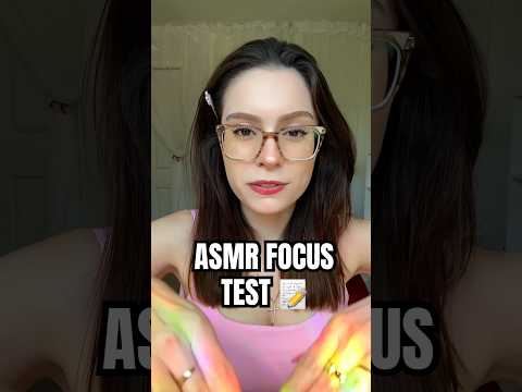 FOCUS TEST 📝 ASMR #asmr #relax #shortsasmr