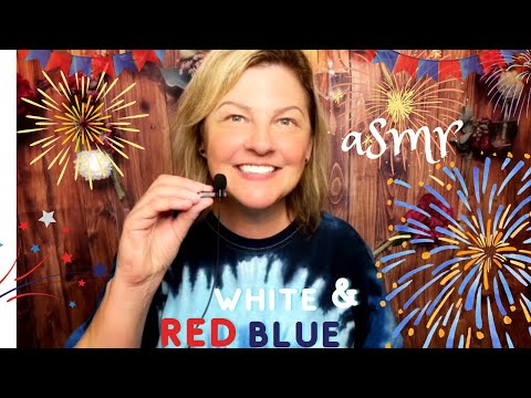 ASMR Red, White & Blue Triggers [Scratching, Tapping, Cardboard] ✨🎇🎆