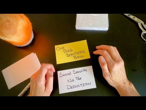 For the Olds! 😊 Social Security Tax Deductions One Big Beautiful Bill ~ Soft Spoken Discussion ASMR