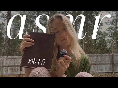 ASMR - Sleepy Outdoor Bible Reading *Morning Nature Sounds, Whispers, Page Flipping* (Job 1-5)