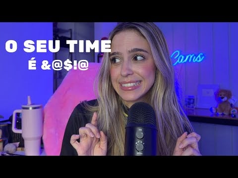 ASMR FALANDO MAL DO SEU TIME (linguagem inventada) 🫢