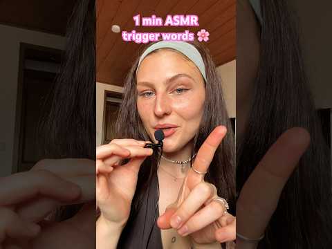 1 minute ASMR trigger words🤍 #tinglewithme #asmr