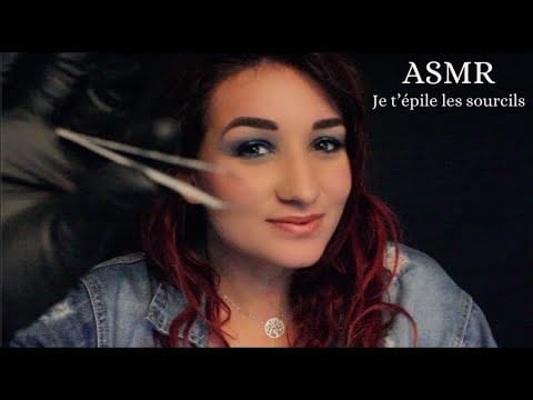 ASMR FRANÇAIS : JE T’ÉPILE LES SOURCILS (Blabla, Latex Gloves..)