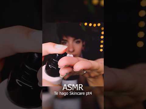 ASMR con Skincare Pt4