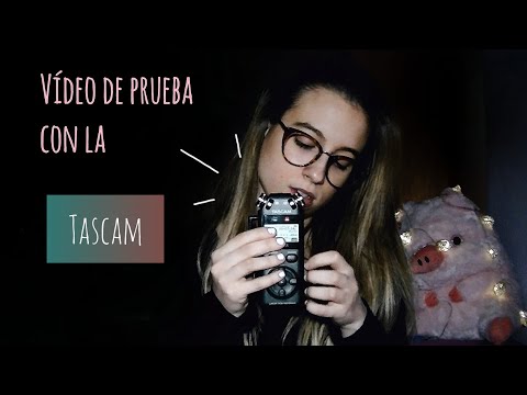 ASMR ||| Video de prueba con la TASCAM ||| Pau ASMR