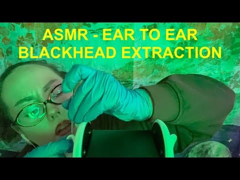 ASMR | Ear To Ear Blackhead Extraction With Inaudible Whispers - Mouth Sounds, Gloves, Tissue Wiping