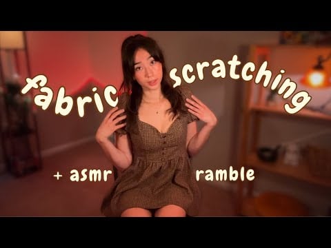 ASMR Fabric Scratching & Rambling 💛✨