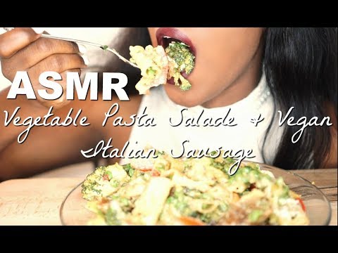 🌱ASMR Vegetable Pasta Salad & Vegan Italian Sausage | EATING SOUNDS | Mukbang | Whisper