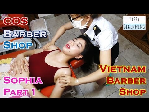 Vietnam Barber Shop SOPHIA - COS (Ho Chi Mihn City, Vietnam) Part 1