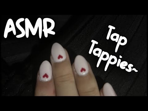 ASMR︱Tap Tappies~ 💅🏼💗