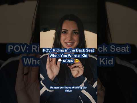 POV: Riding in the Back Seat as a Kid ASMR 🌧️😴
