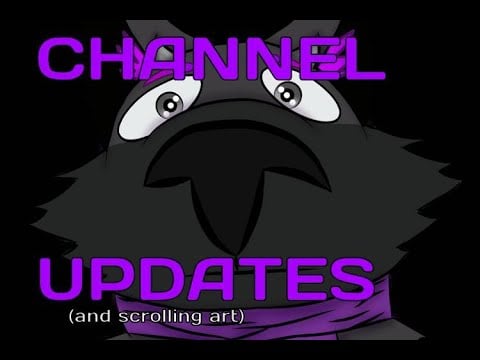 (FURRY) (ASMR) Soft spoken channel updates