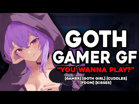 Goth Gamer Girlfriend Can't Resist You ASMR Roleplay