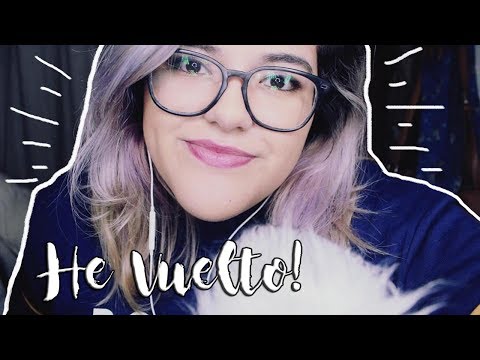 ASMR CHILE/ESPAÑOL - ¡He Vuelto! ¿Donde he estado? Preguntas y Respuestas Susurrado (Q&A)