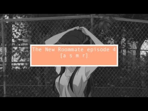 asmr Your New Roommate is a Girl [episode 4] [pre-workout]