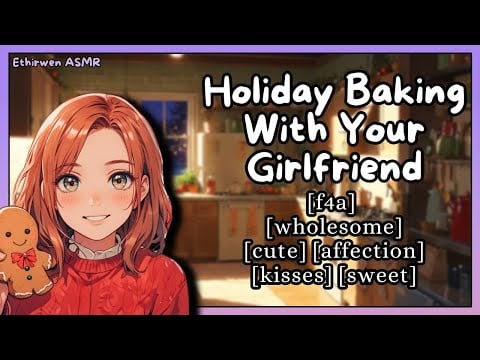 [F4A] Holiday Baking With Your Girlfriend | ASMR Roleplay